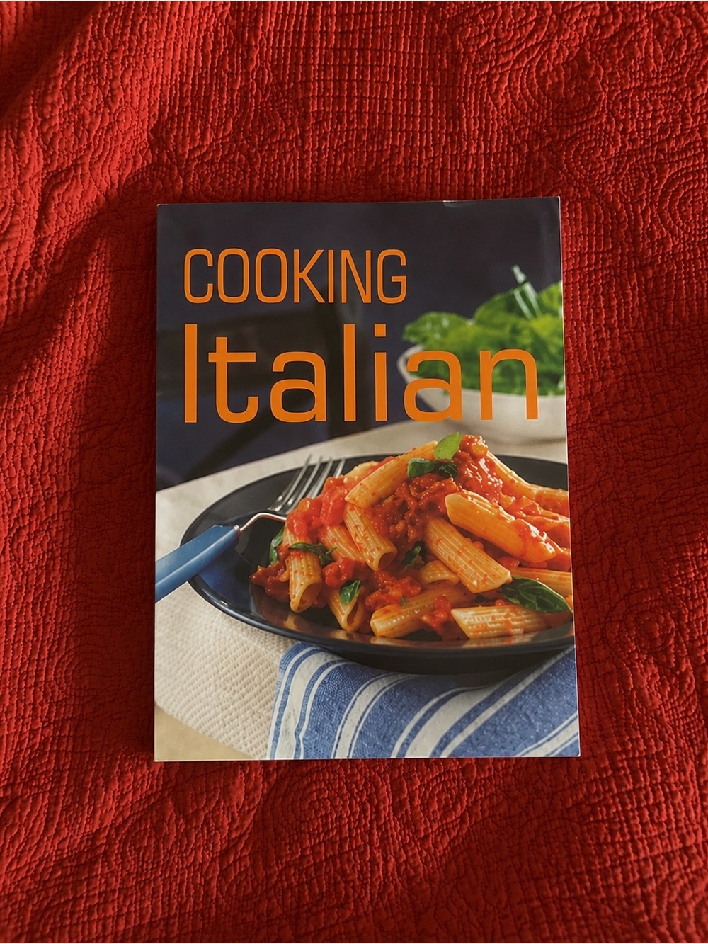 Step-by-Step Cookbook: Italian